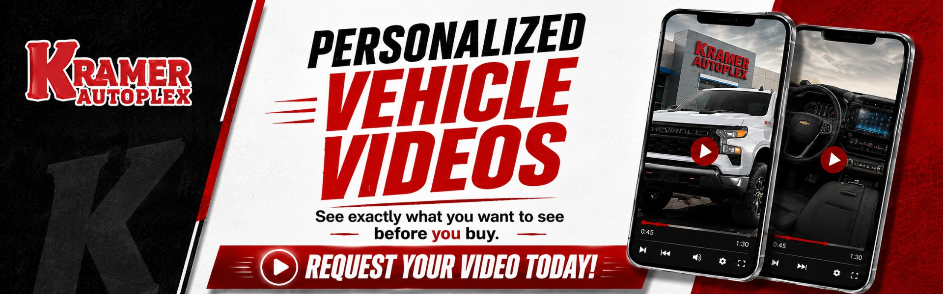 Kramer Autoplex Personalized Videos
